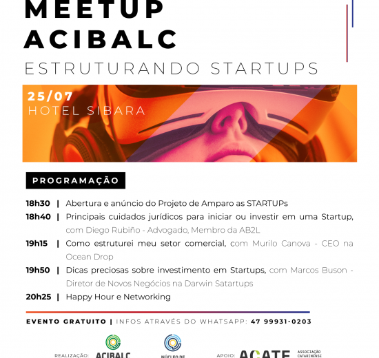 1º Meetup Acibalc abordará a estruturação de novas startups
