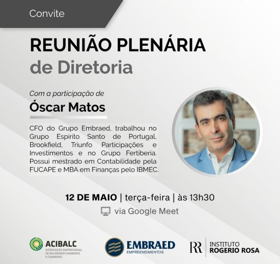 Acibalc promove reunião plenária online com participação do Diretor Financeiro da Embraed nesta terça-feira