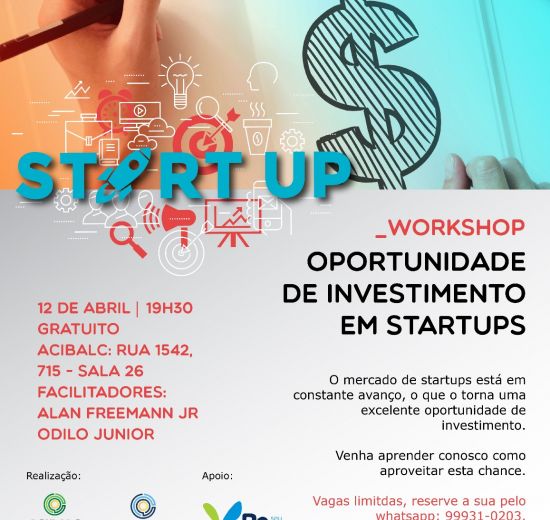 Acibalc promove workshop sobre como investir em startups