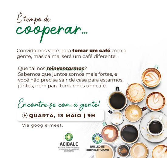 Online: Café do Núcleo de Cooperativas será por plataforma digital